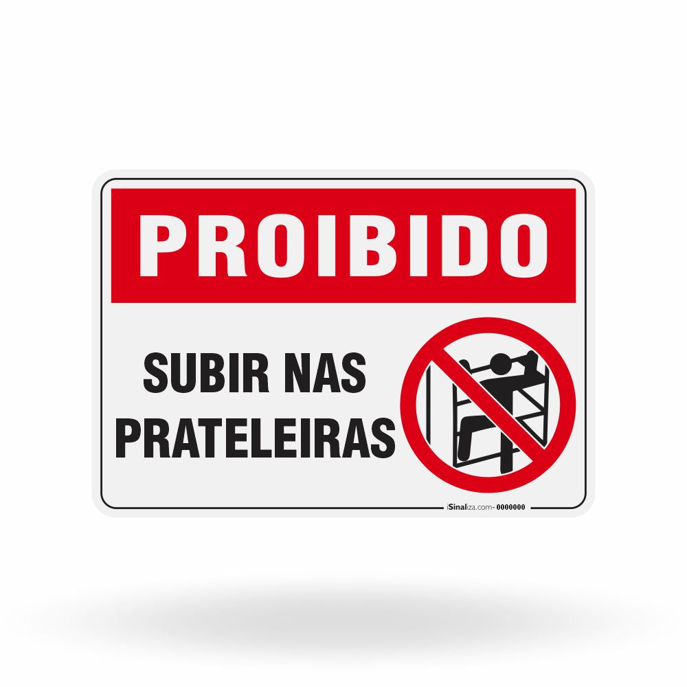 Placa Proibido - Subir nas Prateleiras