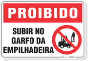 Placa Proibido  Subir No Garfo Da Empilhadeira