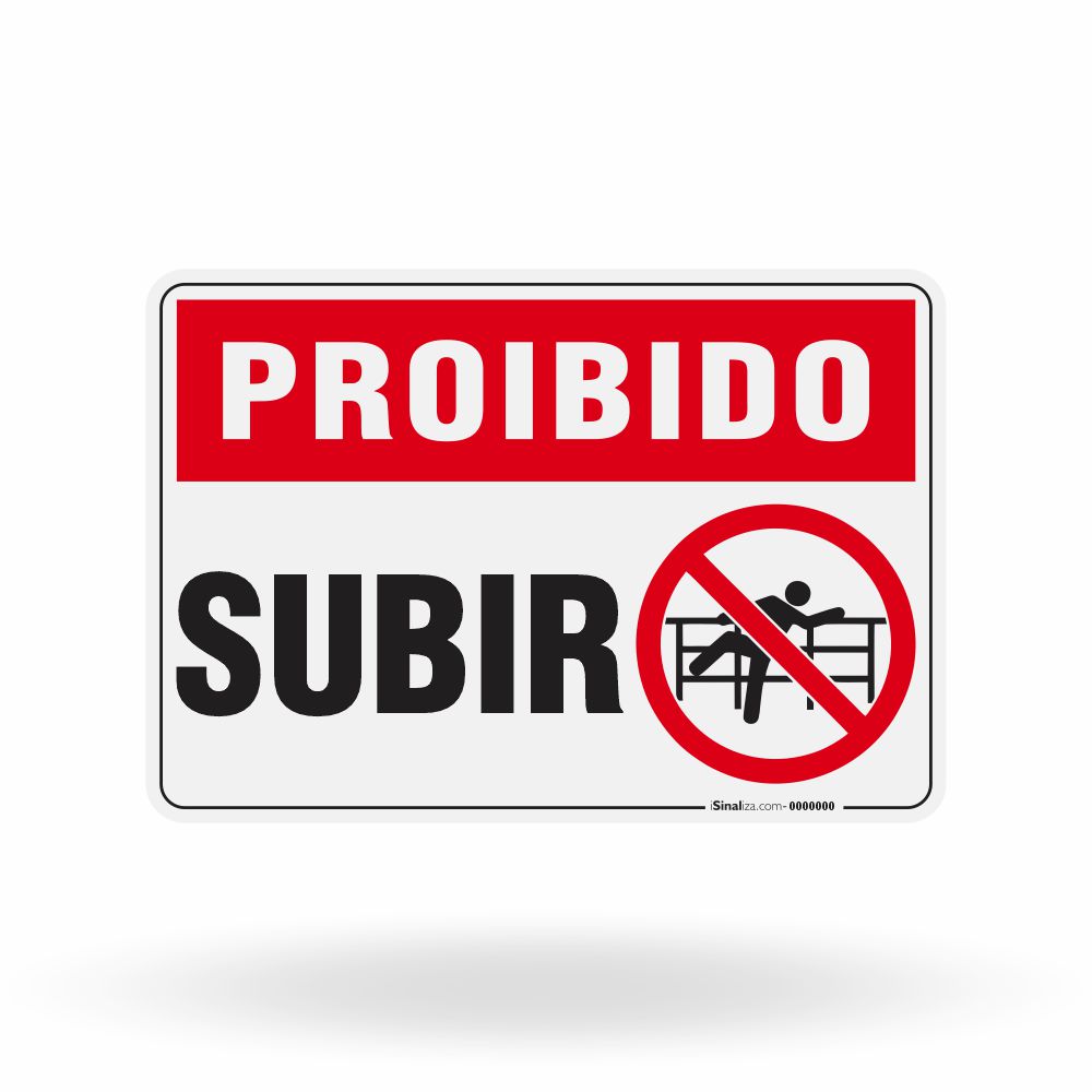 Placa Proibido - Subir