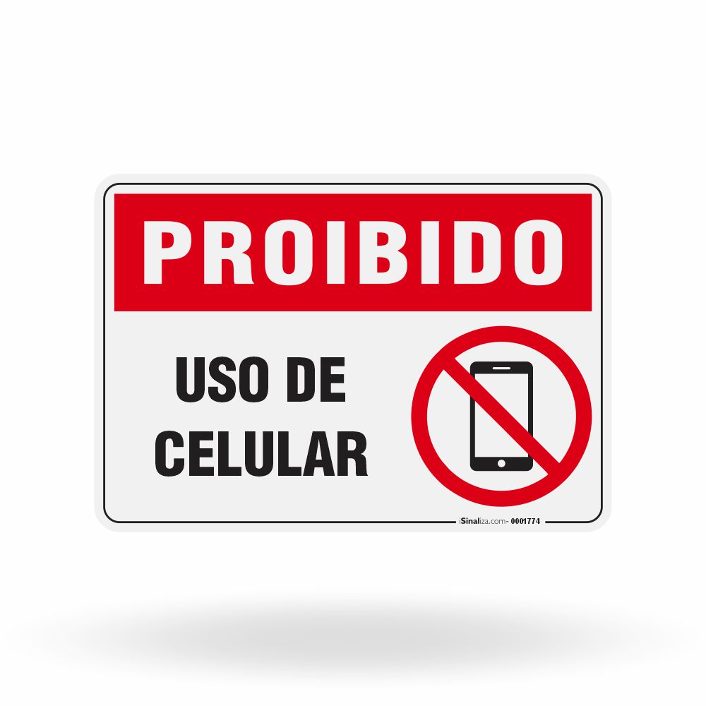 Placa Proibido - Uso de Celular