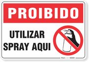 Placa Proibido  Utilizar Spray Aqui