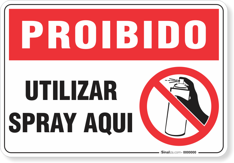Placa Proibido  Utilizar Spray Aqui