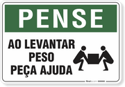 Placa Pense Ao Levantar Peso Peça Ajuda