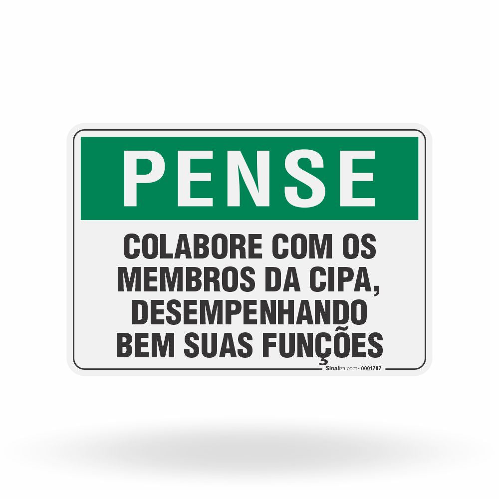 Placa Pense - Colabore Com os Membros da Cipa