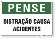 Placa Pense Distração Causa Acidentes