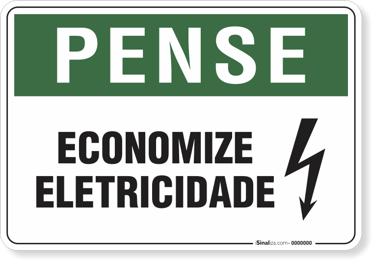 Placa  Pense Economize Eletricidade