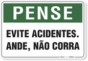 Placa Pense Evite Acidentes