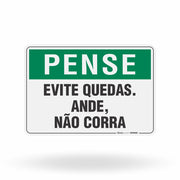 Placa Pense - Evite Acidentes