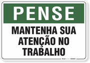 Placa Pense Mantenha Sua Atenção Do Trabalho