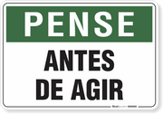 Placa Pense Pense Antes De Agir