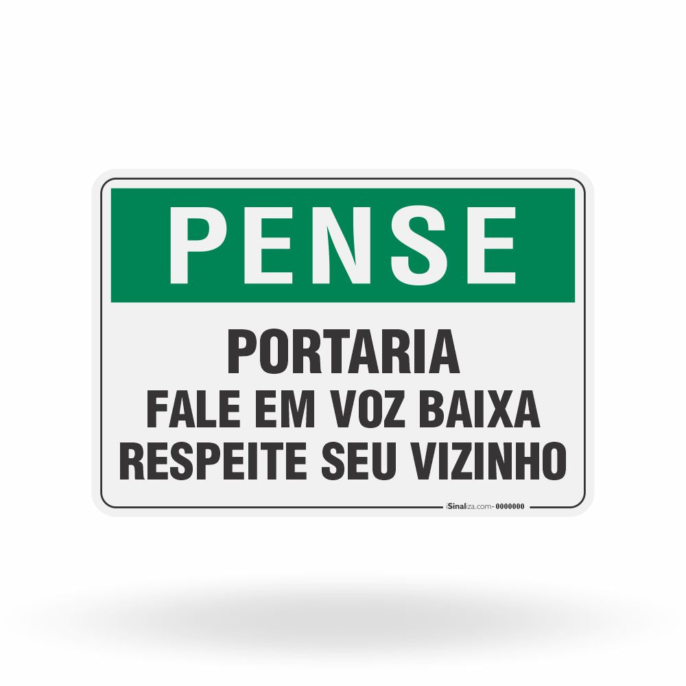 Placa Pense - Portaria Fale em Voz Baixa Respeite seu Vizinho