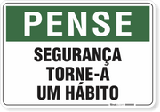 Placa Pense Segurança Torne-A Um Hábito