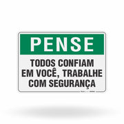Placa Pense - Trabalhe com Segurança