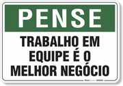 Placa Pense Trabalho Em Equipe É O Melhor Negócio