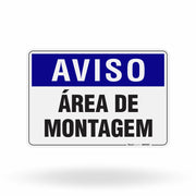 Placa Aviso - Área de Montagem