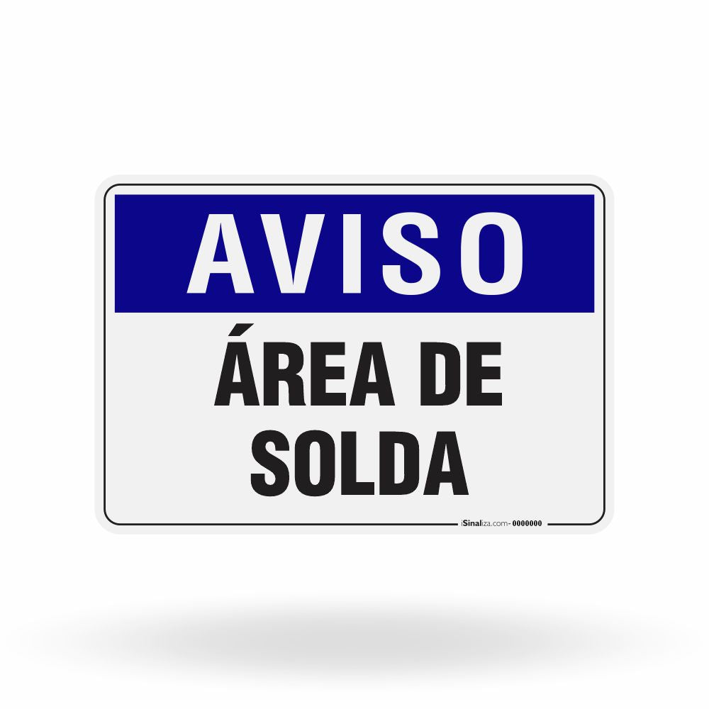 Placa Aviso - Área de Solda