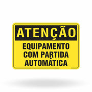 Placa Atenção - Equipamento com Partida Automática