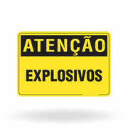 Placa Atenção - Explosivos