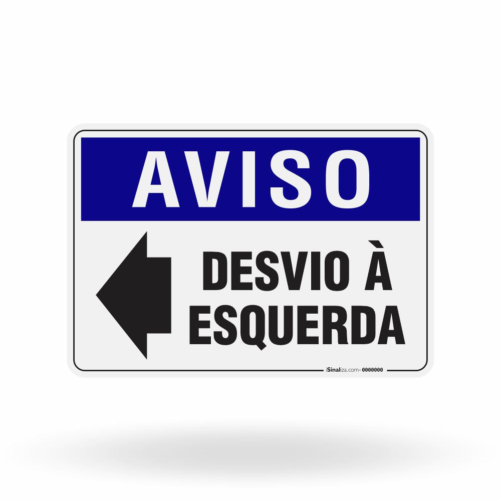 Placa Aviso - Desvio à Esquerda
