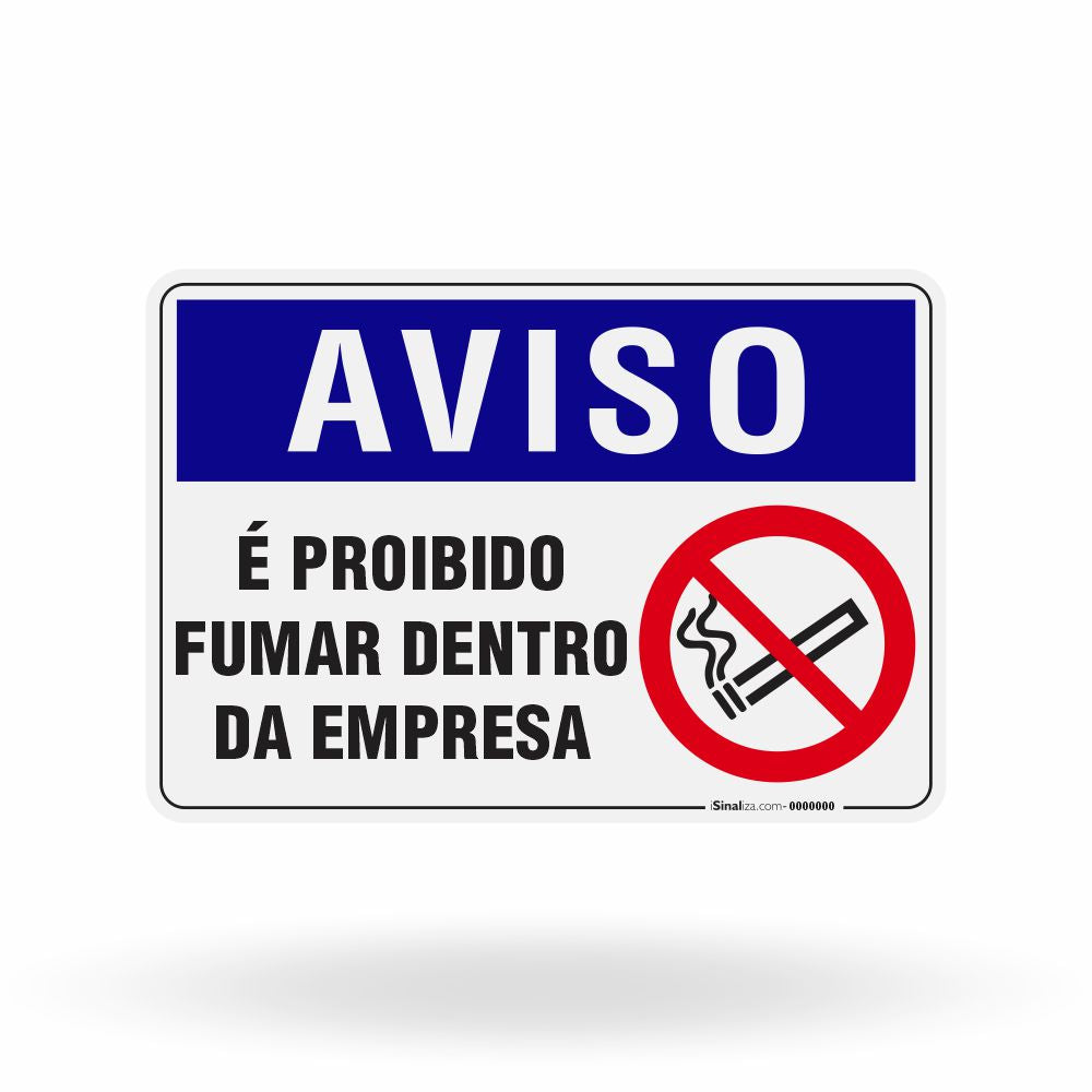 Placa Aviso - É Proibido Fumar Dentro da Empresa