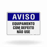 Placa Aviso - Equipamento com Defeito Não Use