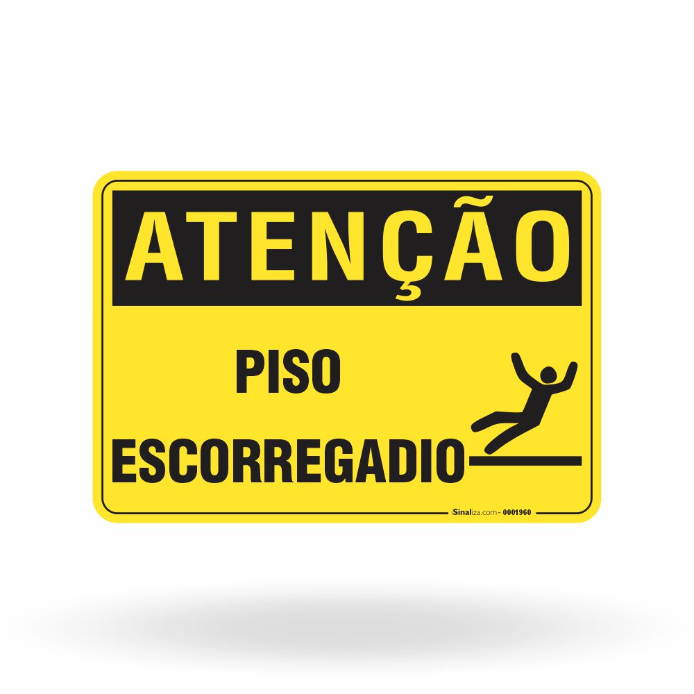 Placa Atenção - Piso Escorregadio