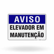 Placa Aviso - Elevador em Manutenção