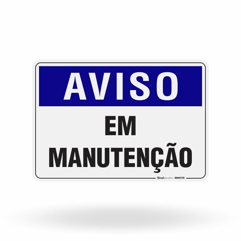 Placa Aviso - Em Manutenção