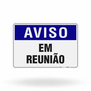 Placa Aviso - Em Reunião