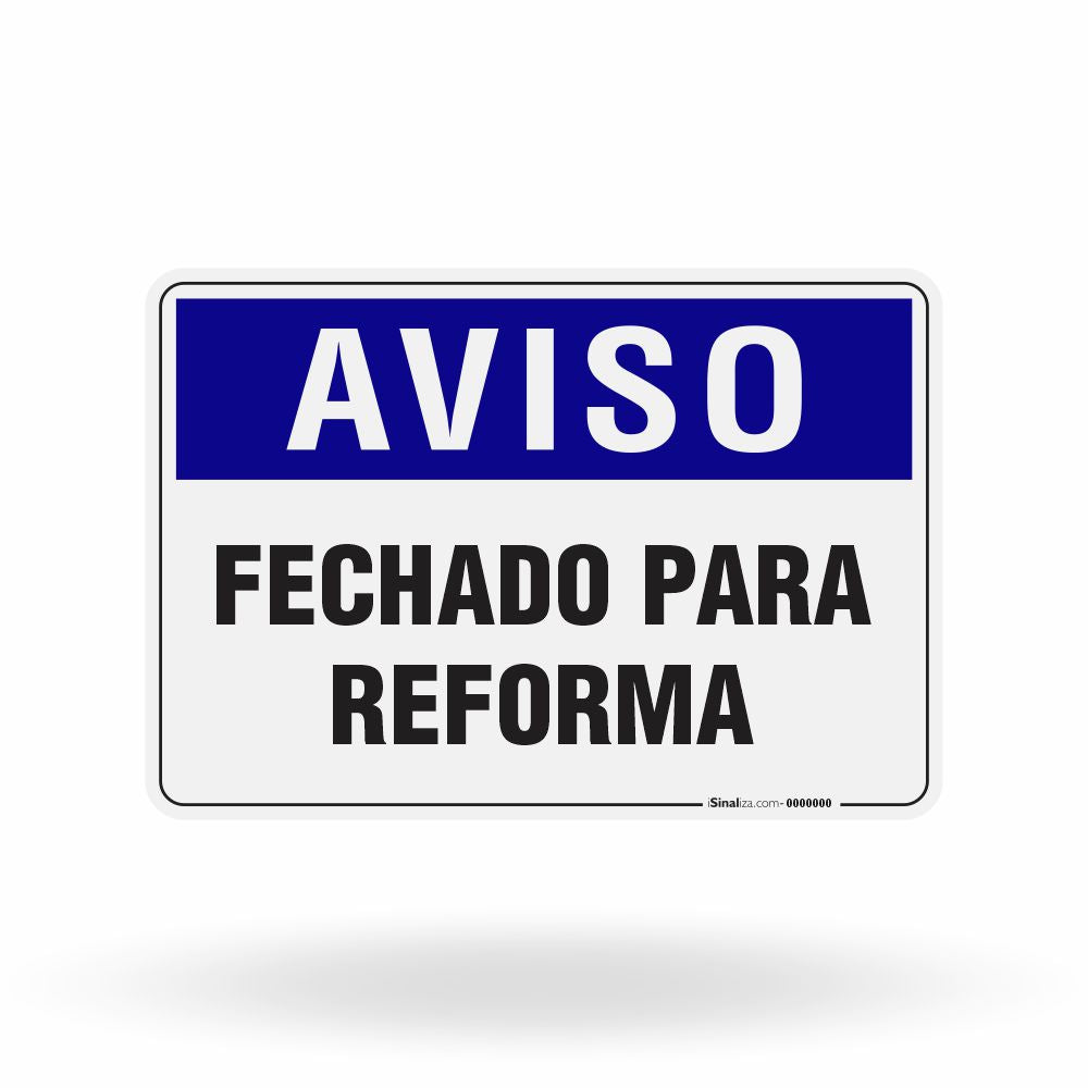 Placa Aviso - Fechado para Reforma