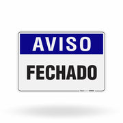 Placa Aviso - Fechado