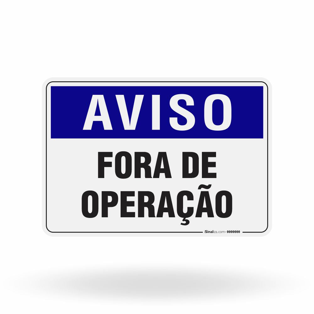 Placa Aviso - Fora de Operação