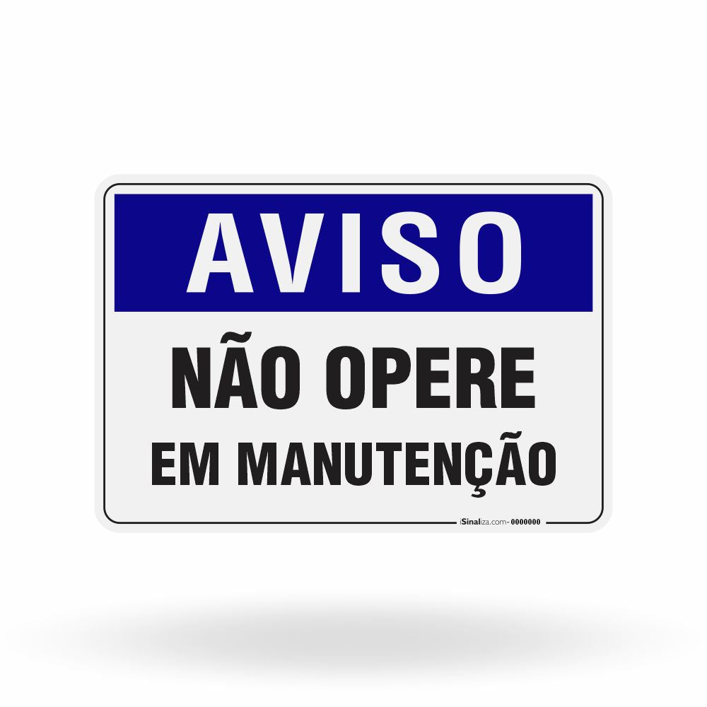 Placa Aviso - Não Opere em Manutenção