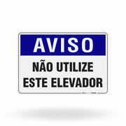 Placa Aviso - Não Utilize este Elevador