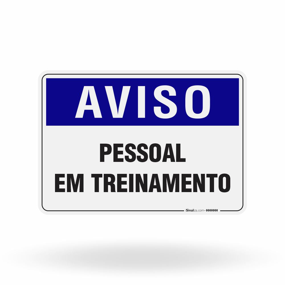 Placa Aviso - Pessoal em Treinamento