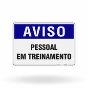 Placa Aviso - Pessoal em Treinamento