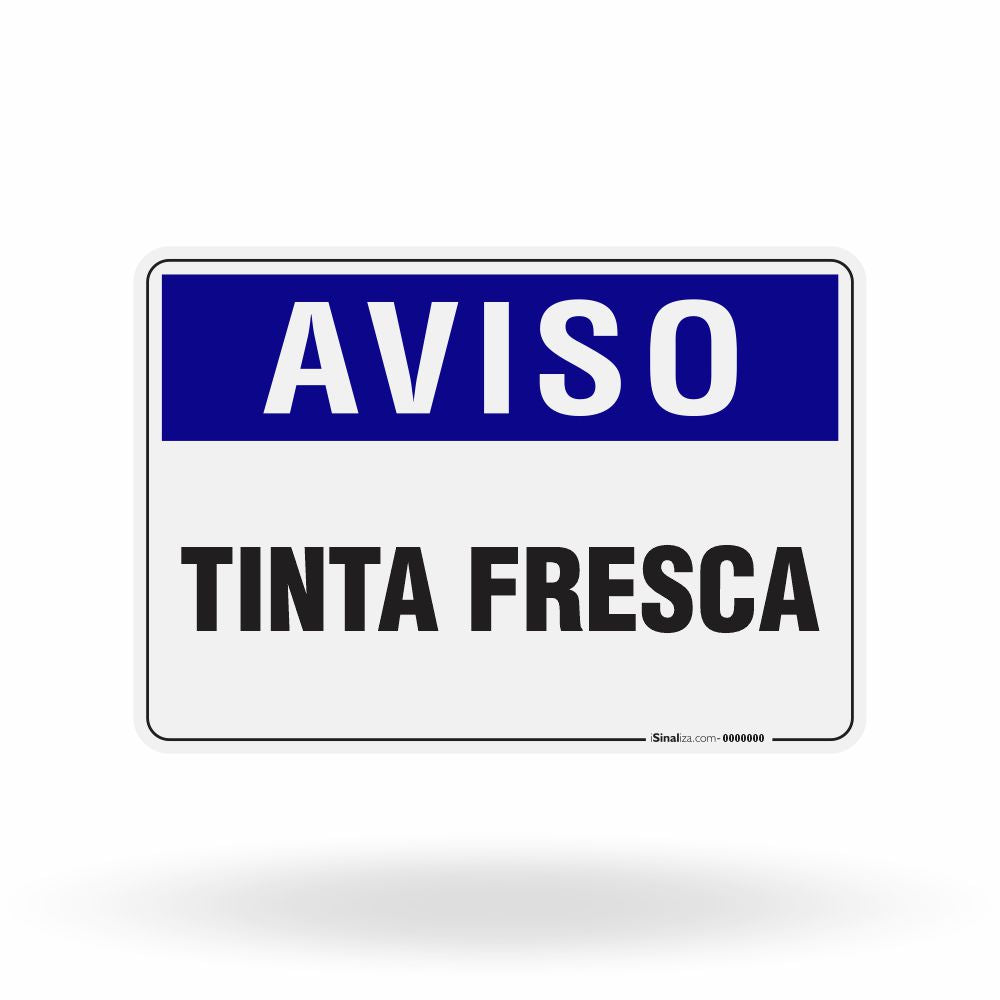 Placa Aviso - Tinta Fresca