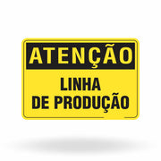 Placa Atenção - Linha de Produção