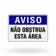 Placa Aviso - Não Obstrua Esta Área