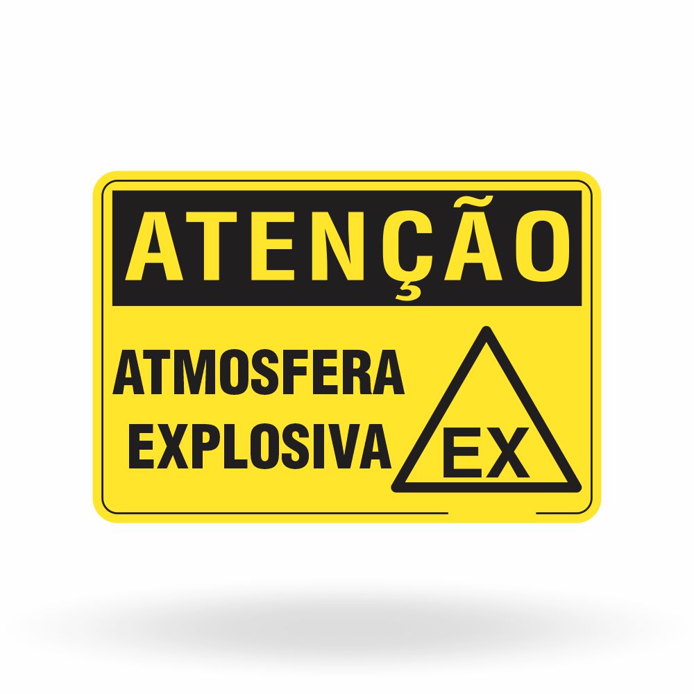 Placa Atenção - Atmosfera Explosiva