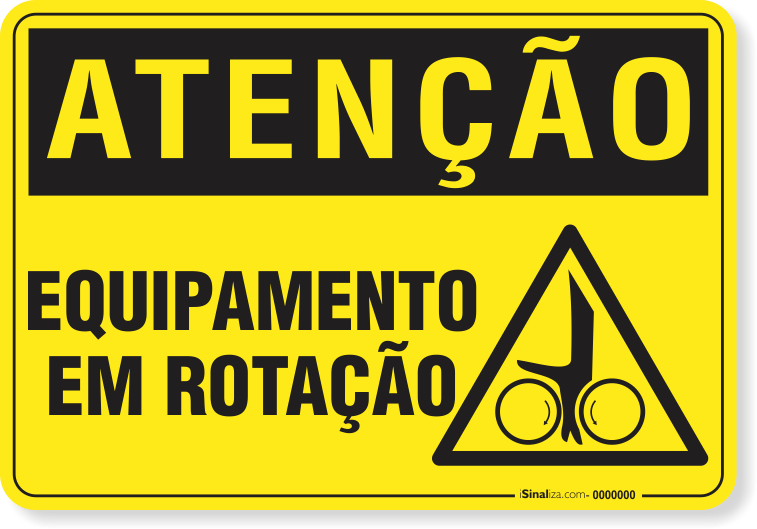 Placa Atenção Equipamento Em Rotação