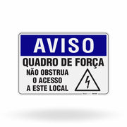 Placa Aviso - Quadro de Força Não Obstrua o Acesso