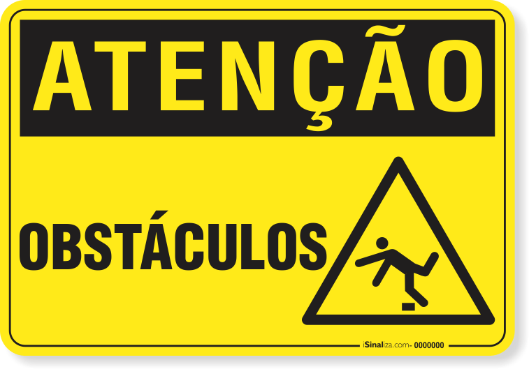 Placa Atenção Obstáculos