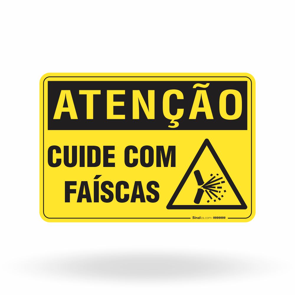 Placa Atenção - Cuide com Faíscas