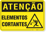 Placa Atenção Elementos Cortantes
