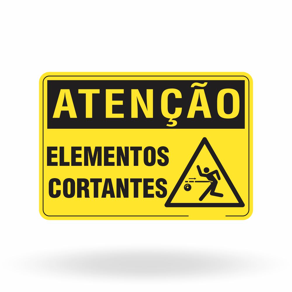 Placa Atenção - Elementos Cortantes