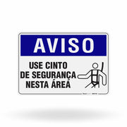 Placa Aviso - Use Cinto de Segurança Nesta Área
