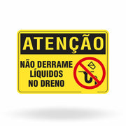 Placa Atenção - Placa Não Derrame Líquidos no Dreno