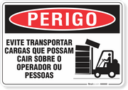 Placa Perigo Evite Transportar Cargas Que Possam Cair Sobre Pessoas
