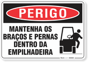 Placa Perigo Mantenha Os Braços E Pernas Dentro Da Empilhadeira
